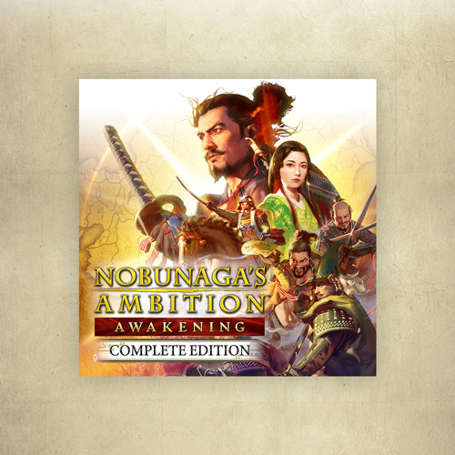 NOBUNAGA'S AMBITION: Awakening Complete Edition